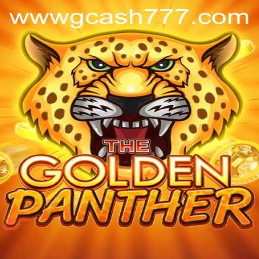Exploring the Exciting World of GOLDENPANTHER Game with gcash777